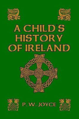 bokomslag A Child's History of Ireland
