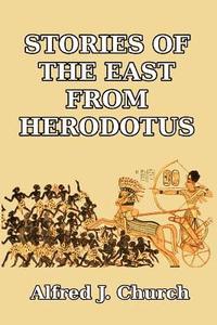 bokomslag Stories of the East from Herodotus