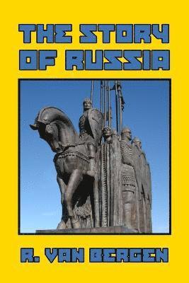 The Story of Russia 1