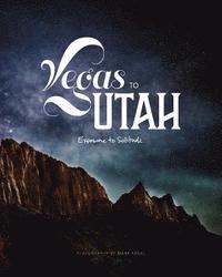 bokomslag Vegas to Utah
