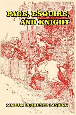 bokomslag Page, Esquire, and Knight