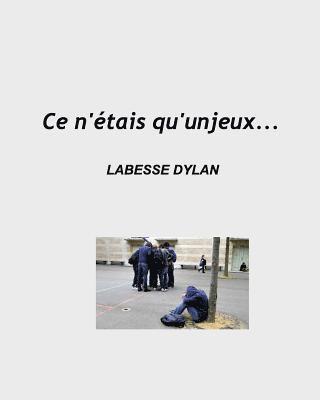 bokomslag Ce n'etais qu'un jeux