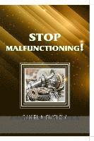 bokomslag Stop Malfunctioning!