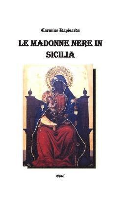Le Madonne nere in Sicilia 1