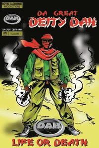 bokomslag Life or Death Comic Book, Da Great Deity Dah