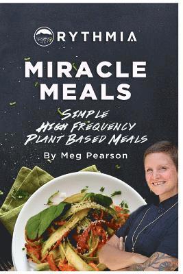 bokomslag Miracle Meals