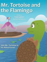 bokomslag Mr. Tortoise and the Flamingo (Mazi Mbe na Nnunu iyi)