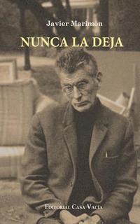bokomslag Nunca la deja