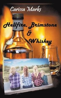 bokomslag Hellfire, Brimstone & Whiskey