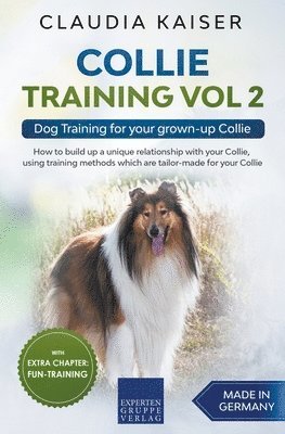 Claudia Kaiser - Collie Training Vol 2, Häftad