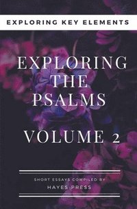 bokomslag Exploring The Psalms