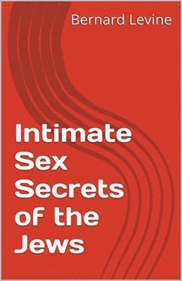 bokomslag Intimate Sex Secrets of the Jews