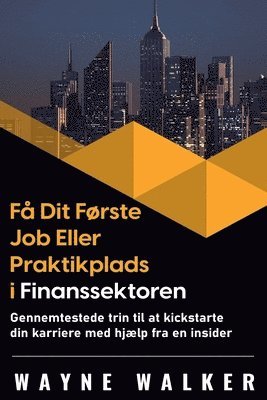 Få Dit Første Job Eller Praktikplads i Finanssektoren