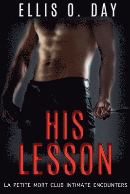 Ellis O Day - His Lesson, Häftad