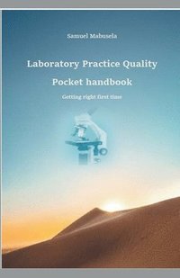 bokomslag Laboratory Practice Quality Pocket handbook