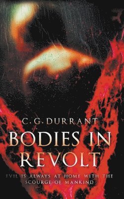 bokomslag Bodies in Revolt