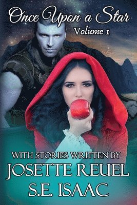Josette Reuel, S E Isaac, S. E. Isaac, S.E. Isaac - Once Upon a Star Vol. 1, Häftad