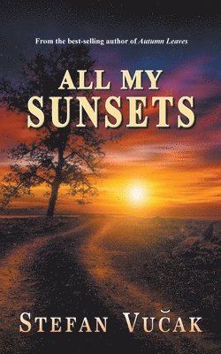 All My Sunsets 1