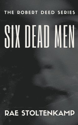 Six Dead Men 1