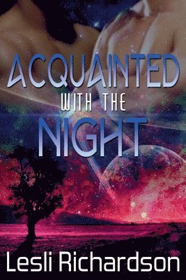 Lesli Richardson, Tymber Dalton - Acquainted With the Night, Häftad