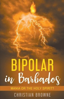 Bipolar in Barbados 1