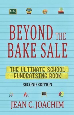 Jean C Joachim - Beyond the Bake Sale, Häftad