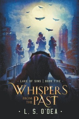L S O'Dea, L. S. O'Dea - Whispers From the Past, Häftad