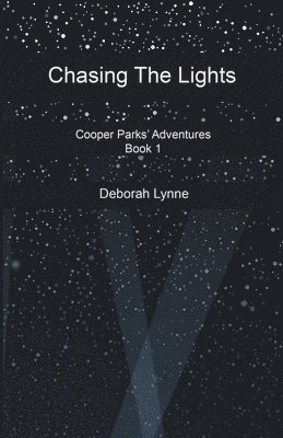 Chasing The Lights 1