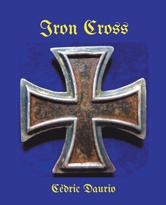 Cèdric Daurio - Iron Cross, Häftad