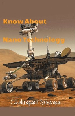 bokomslag Know About Nano Technology