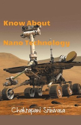 Know About Nano Technology
