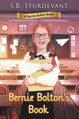 bokomslag Bernie Bolton's Book