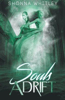 Souls Adrift 1