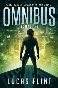 bokomslag Minimum Wage Sidekick Omnibus