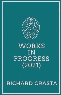 Works in Progress (2021) 1