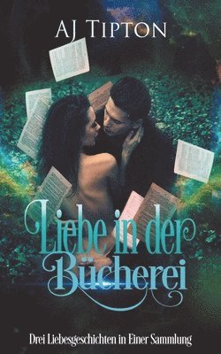 Aj Tipton, AJ Tipton - Liebe in der Bücherei, Häftad