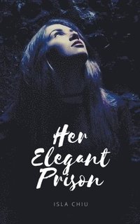 bokomslag Her Elegant Prison