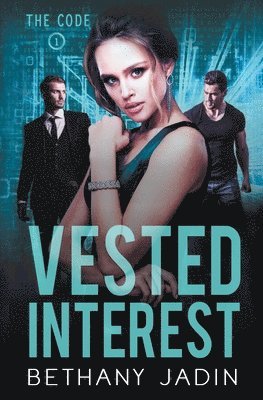 Vested Interest 1