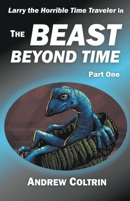 The Beast Beyond Time, Part One 1