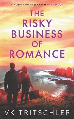 The Risky Business of Romance 1