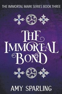 bokomslag The Immortal Bond