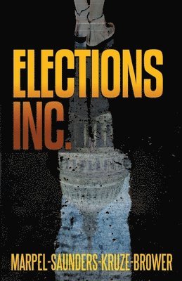 Elections, Inc. 1