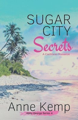 bokomslag Sugar City Secrets