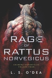 bokomslag Rage Of Rattus Norvegicus