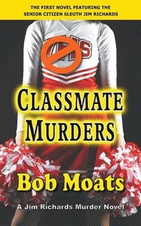 bokomslag Classmate Murders