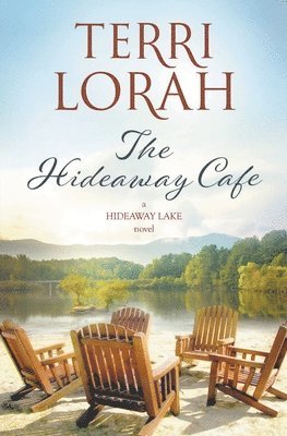 Terri Lorah - Hideaway Cafe, Häftad