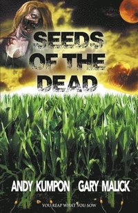 bokomslag Seeds of the Dead