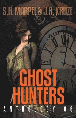 bokomslag Ghost Hunters Anthology 06