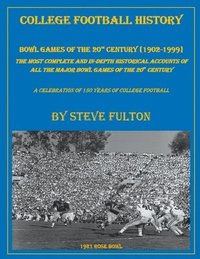 bokomslag College Football History &quot;Bowl Games of the 20th Century&quot;