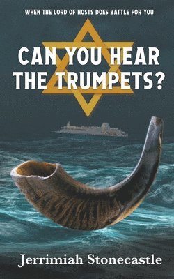 Can You Hear The Trumpets? 1